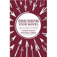Troubleshooting Your Novel