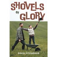 Shovels of Glory