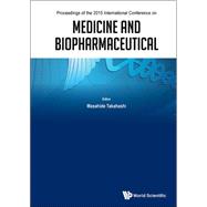 Medicine and Biopharmaceutical