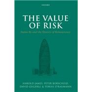 The Value of Risk Swiss Re and the History of Reinsurance