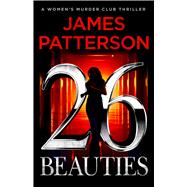 26 Beauties A Women's Murder Club Thriller