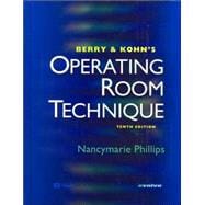 Berry & Kohn's Operating Room Technique