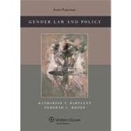 Gender and Law : Theory Doctrine and Commentary College
