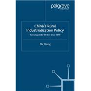 China's Rural Industrialization Policy