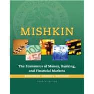 Economics of Money, Banking and Financial Markets, The, Business School Edition