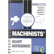 Machinists Ready Reference