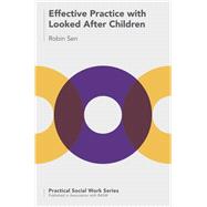 Effective Practice With Looked After Children