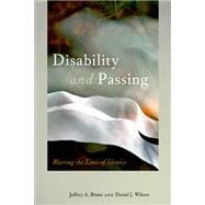 Disability and Passing