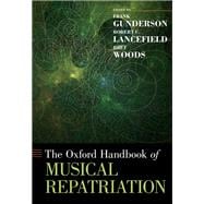 The Oxford Handbook of Musical Repatriation