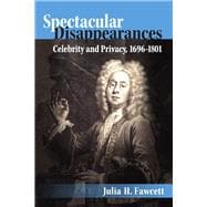 Spectacular Disappearances