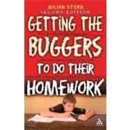 Getting the Buggers to do their Homework 2nd Edition