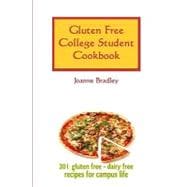 201 Gluten Free Recipes for the College Student