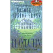 Plantation: A Lowcountry Tale