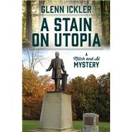 A Stain on Utopia