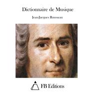 Dictionnaire De Musique