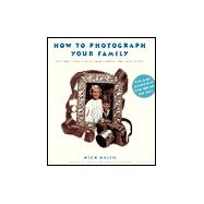 How to Photograph Your Family