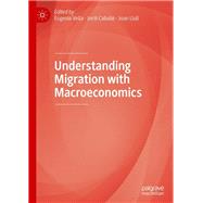 Understanding Migration With Macroeconomics