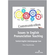 Issues in English Pronunciation Teaching