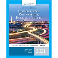 South-Western Federal Taxation 2021: Corporations, Partnerships, Estates and Trusts