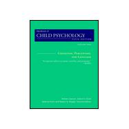 Handbook of Child Psychology, 5th Edition, Volume 2, Cognition, Perception, and Language, 5th Edition