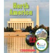North America (Rookie Read-About Geography: Continents) (Library Edition)