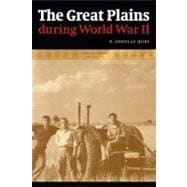 The Great Plains During World War II