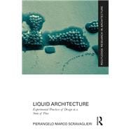 Liquid Architecture
