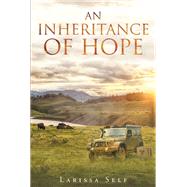 An Inheritance of Hope