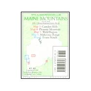 Camden/Pleasant/Weld--Mahoosucs/Evans Notch; Maine Mountain Guide Map