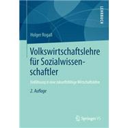 Volkswirtschaftslehre für Sozialwissenschaftler