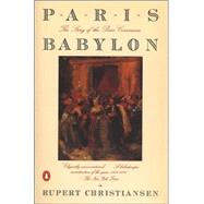 Paris Babylon : The Story of the Paris Commune
