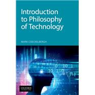 Introduction to Philosophy of Technology