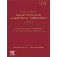 Green Miniaturized Technologies in Analytical and Bioanalytical Chemistry