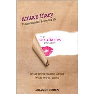 Anita's Diary - Female Minister, Active Sex Life: The Sex Diaries Project