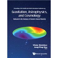 Gravitation, Astrophysics, and Cosmology