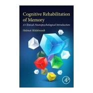 Cognitive Rehabilitation of Memory