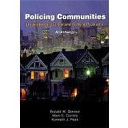 Policing Communities: Understanding Crime and Solving Problems An Anthology