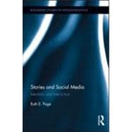 Stories and Social Media: Identities and Interaction