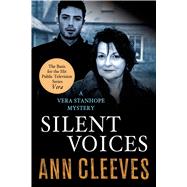 Silent Voices A Vera Stanhope Mystery
