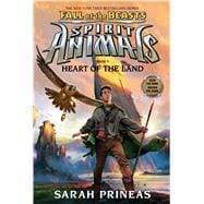 Heart of the Land (Spirit Animals: Fall of the Beasts, Book 5) (Library Edition)