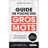 Guide de poche des gros mots
