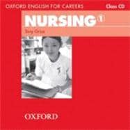 Oxford English for Careers: Nursing 1  Class Audio CD