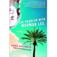 The Problem With Murmur Lee