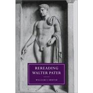 Rereading Walter Pater