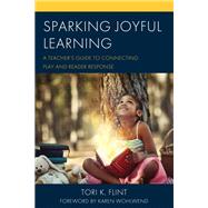 Sparking Joyful Learning
