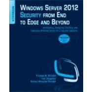 Windows Server 2012 Security from End to Edge and Beyond