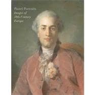Pastel Portraits : Images of 18th-Century Europe