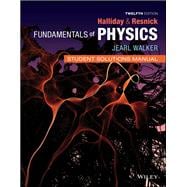 Fundamentals of Physics, Student Solutions Manual