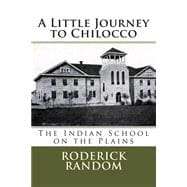 A Little Journey to Chilocco