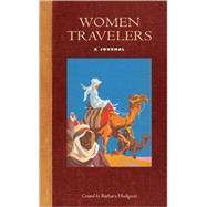 Women Travelers A Journal